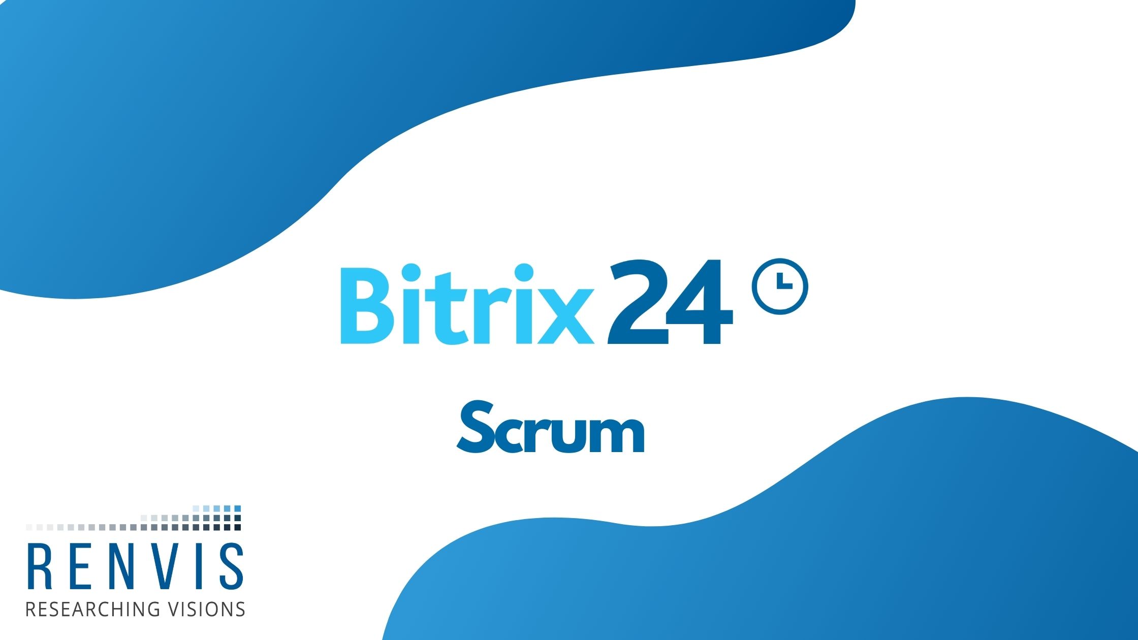 Bitrix24 Scrum